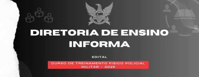 Diretoria de Ensino Informa: Curso de Treinamento Físico Policial Militar - 2026