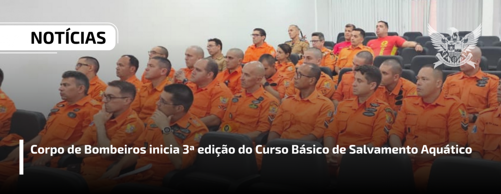 Corpo de Bombeiros inicia 3ª edição do Curso Básico de Salvamento Aquático