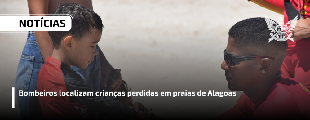 Bombeiros localizam crianças perdidas em praias de Alagoas