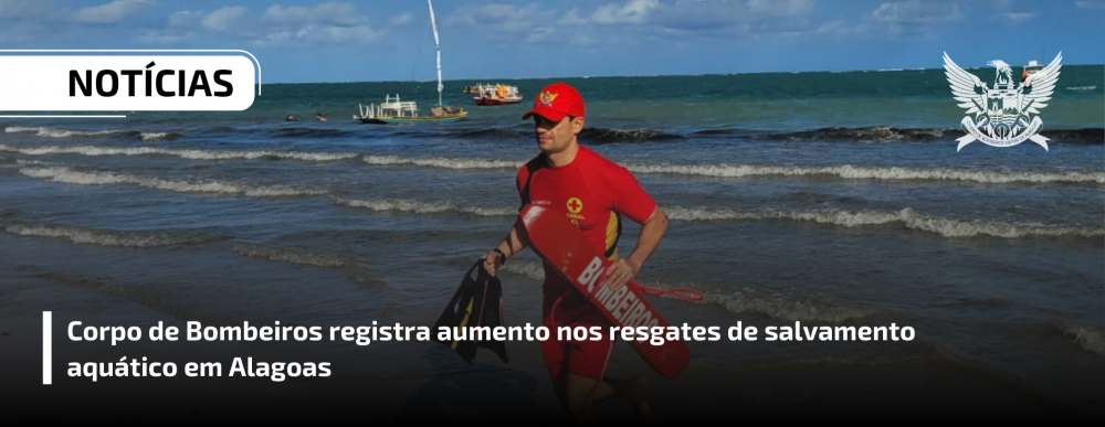 Corpo de Bombeiros registra aumento nos resgates de salvamento aquático em Alagoas