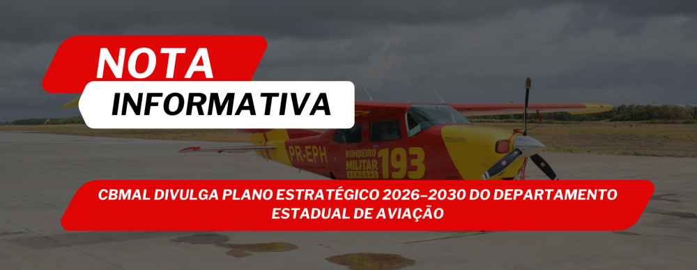 CBMAL divulga Plano Estratégico 2026–2030 do Departamento Estadual de Aviação